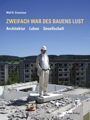 cover image of Zweifach war des Bauens Lust